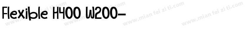 Flexible H400 W200字体转换